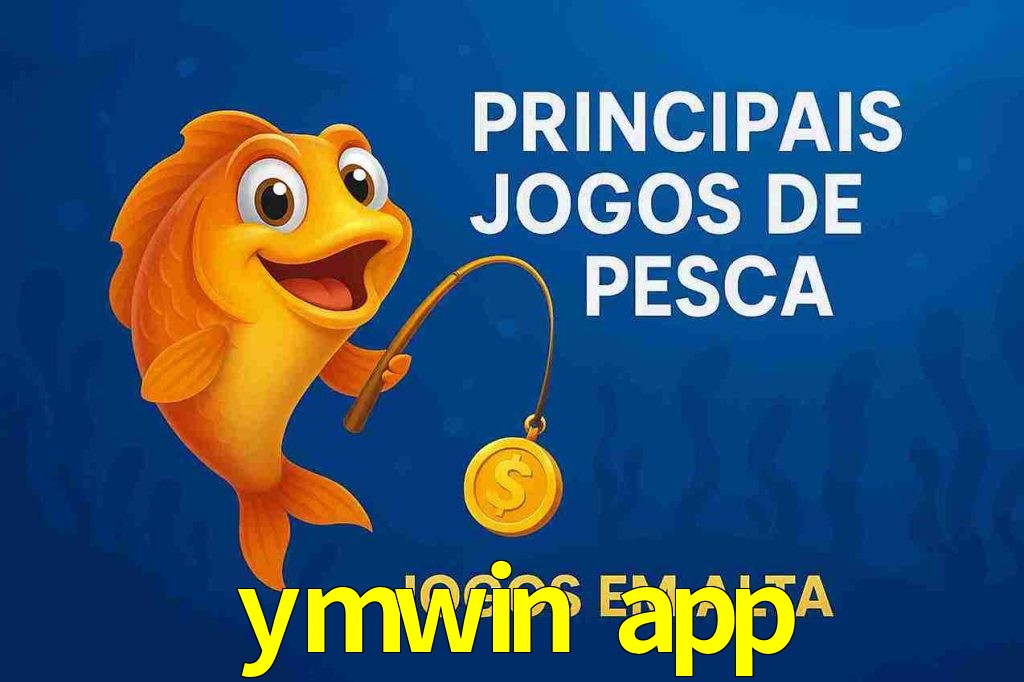 Pesca no ymwin app